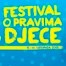 Festival o pravima djece posvećen druženju djece i najbližih